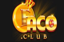 Faco Club – Công Game Đổi Thưởng Siêu Ưu Đãi Mới NHất 2022